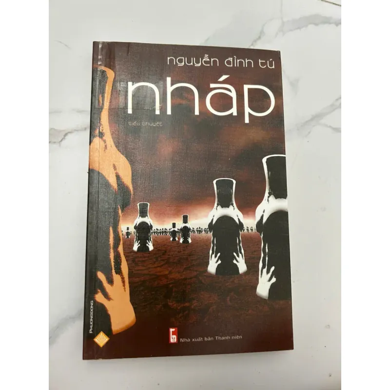 Nháp (Tiểu thuyết) - Nguyễn Đình Tú 659433