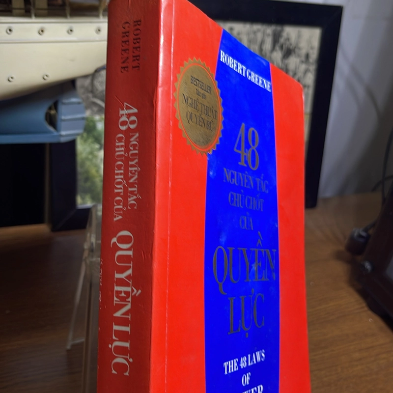 48 nguyên tắc chủ chốt của quyền lực Robert Greene 502560