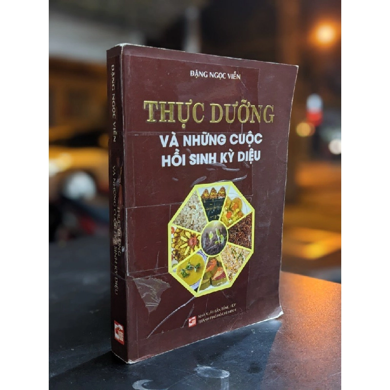 Thực dưỡng và những cuộc hồi sinh kỳ diệu - Đặng Ngọc Viễn 381366