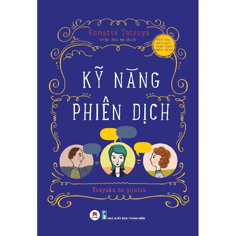 Kỹ năng phiên dịch (HH) Mới 100% HCM.PO Độc quyền - Kinh tế, Kỹ năng 161525