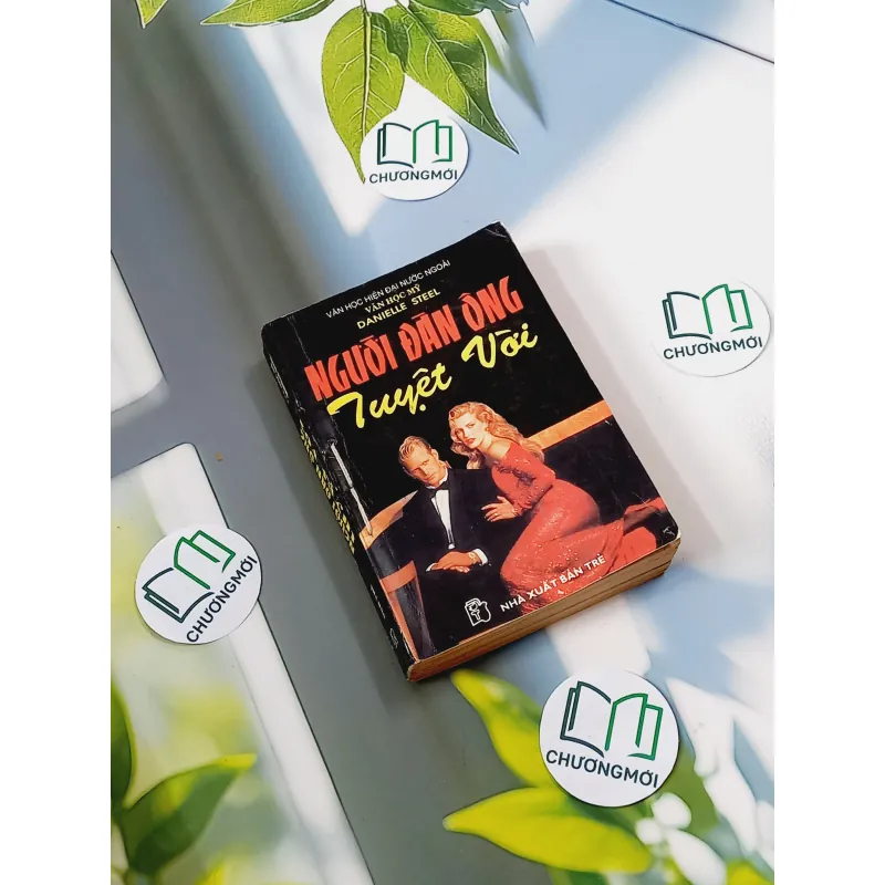 [XƯA] Người Đàn Ông Tuyệt Vời (1995) - Danielle Steel 776077