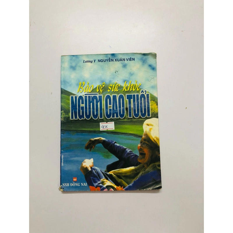 BẢO VỆ SỨC KHỎE NGƯỜI CAO TUỔI  - 98 trang, nxb: 1999 333495