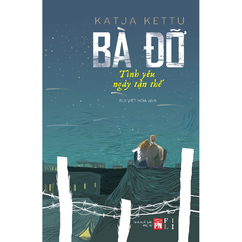 Bà đỡ - Tình yêu ngày tận thế - Katja Kettu 520296