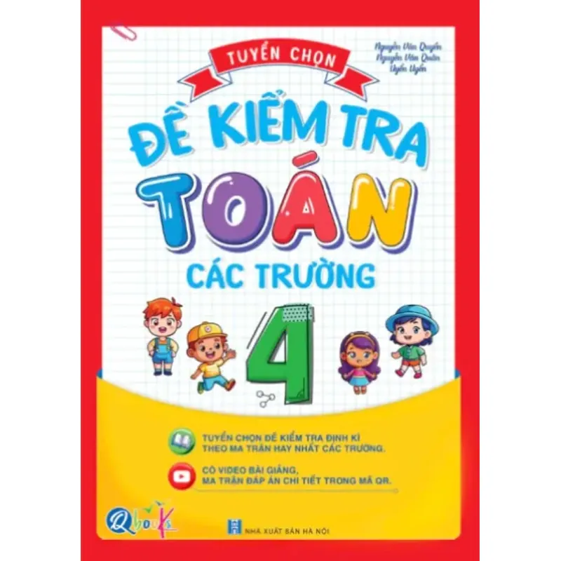 Tuyển chọn đề kiểm tra Toán các trường 4 1000511