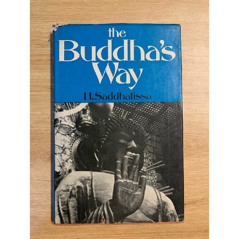 THE BUDDHA'S WAY - H. Saddhatissa 148183