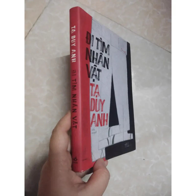 Sách: Đi tìm nhân vật - Tạ Duy Anh 717482