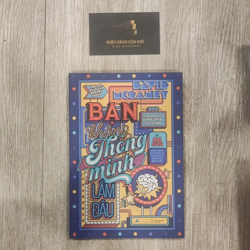 Bạn không thông minh lắm đâu - David Mcraney  994709