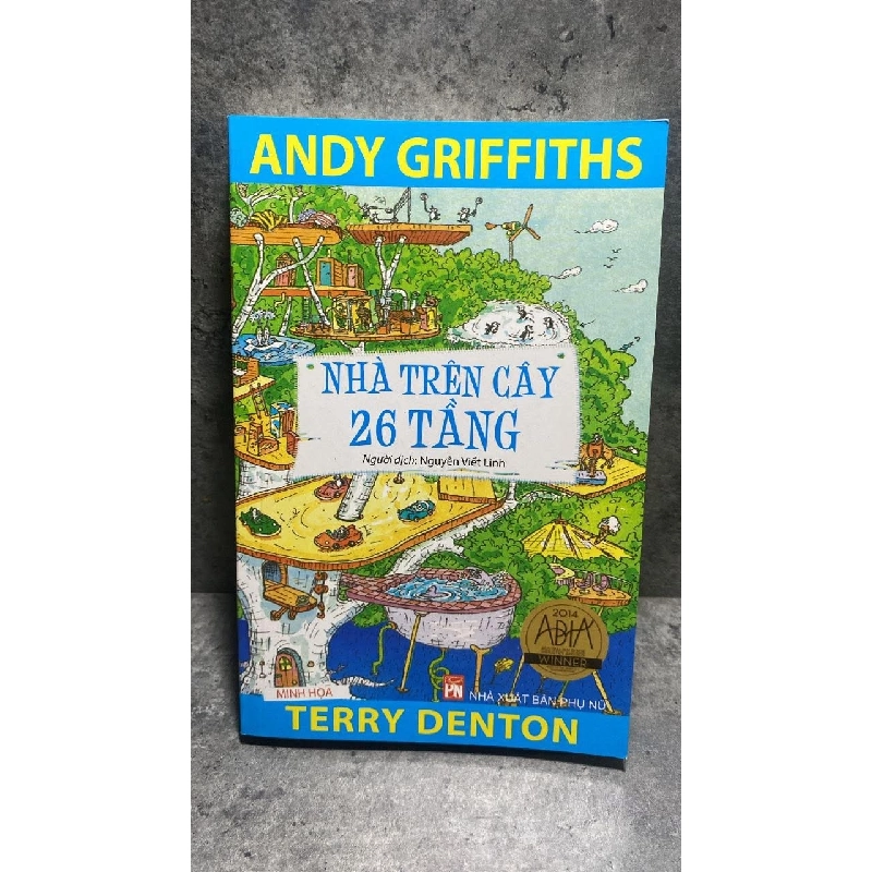 Nhà Trên Cây 26 Tầng -Tác giả Andy Griffiths -NXB Phụ Nữ 2015 - Sách lưu kho còn mới 471427