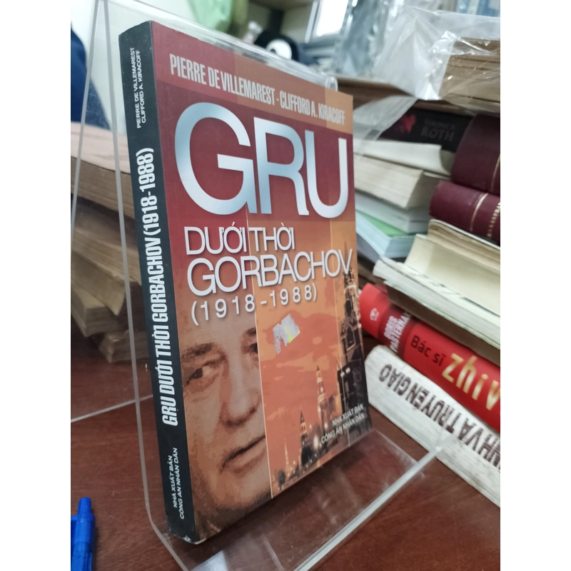 GRU DƯỚI THỜI GORBACHOV (1918 - 1988)
 529407