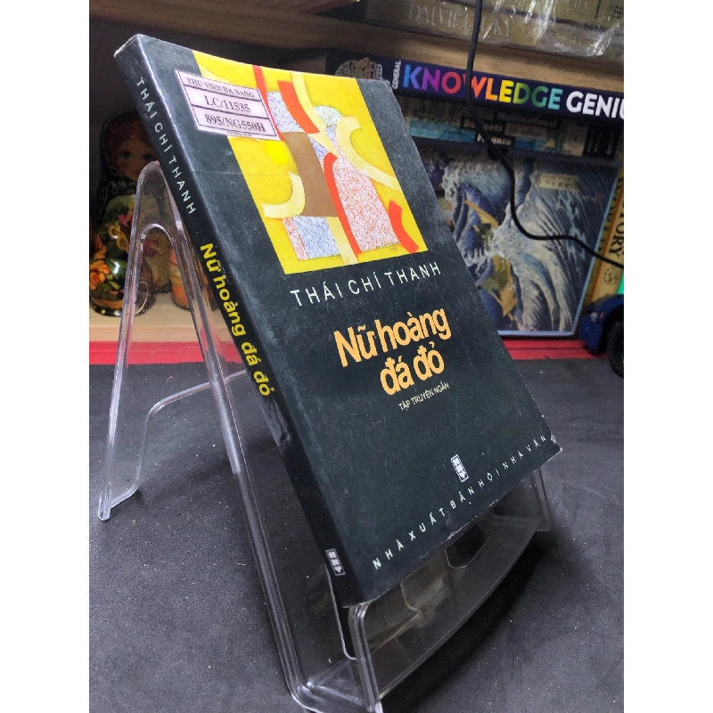 Nữ hoàng đá đỏ 2009 mới 70% ố bẩn nhẹ Thái Chí Thanh HPB0906 SÁCH VĂN HỌC 915618