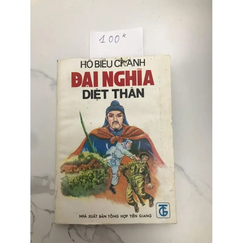 ĐẠI NGHĨA DIỆT THÂN - HỒ BIỂU CHÁNH 607045