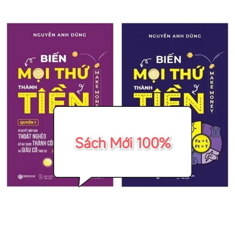 (SÁCH MỚI 100%) _ 2 Cuốn Biến Mọi Thứ Thành Tiền 485247