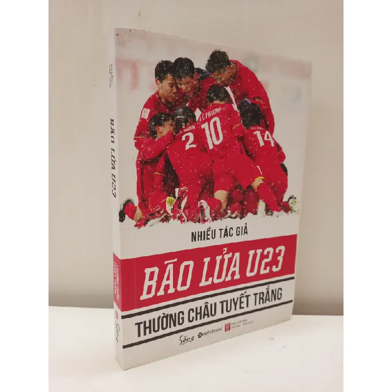 [Phiên Chợ Sách Cũ] Bão Lửa U23 - Thường Châu Tuyết Trắng (2018) - Nhiều Tác Giả S2610 697087