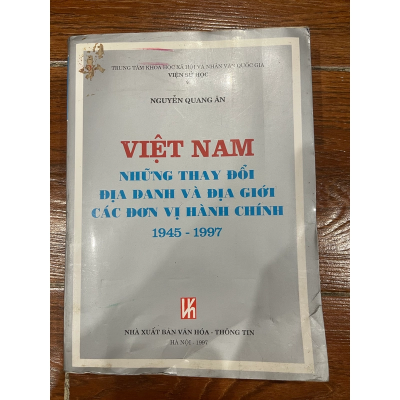 Việt Nam những thay đổi địa danh và địa giới các đơn vị hành chính 1945-1997 (6) 538875