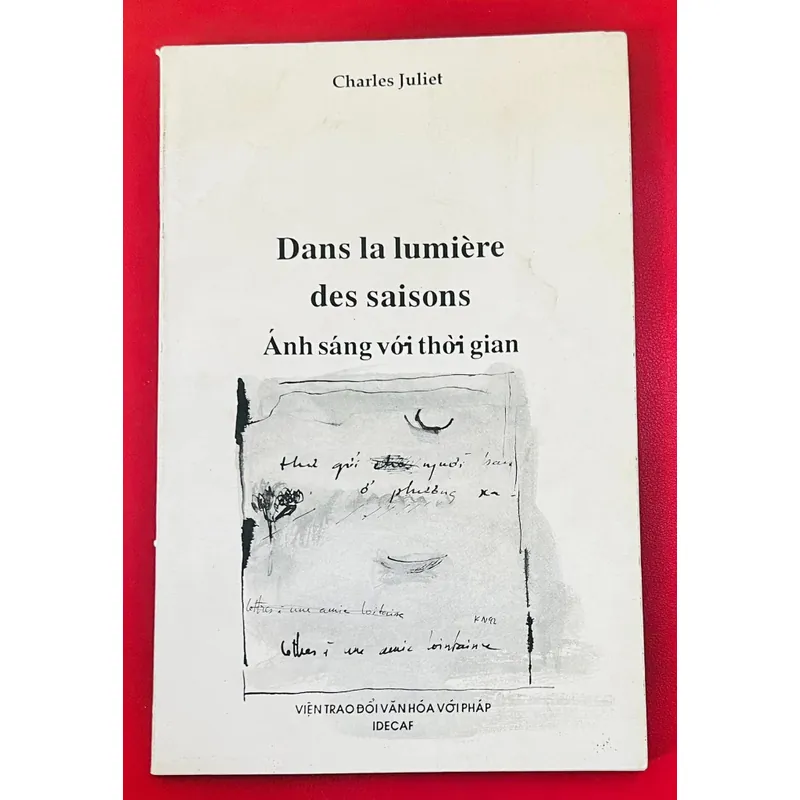 Dans la Lumière des Saisons - Charles Juliet 590264