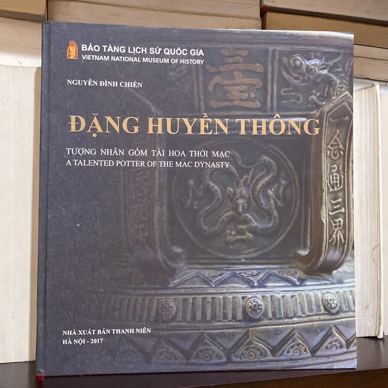ĐẶNG HUYỀN THÔNG, TƯỢNG NHÂN GỐM TÀI HOA THỜI MẠC, BÌA CỨNG, BẢN CÓ CHỮ KÝ TÁC GIẢ (2018) 509506