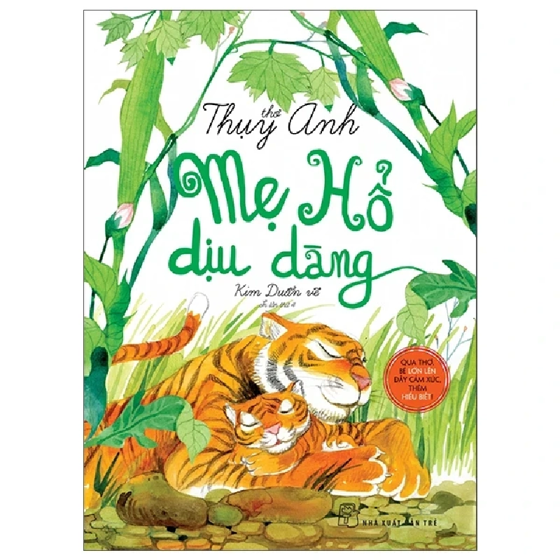 Thơ Thụy Anh - Mẹ Hổ Dịu Dàng - Thụy Anh, Kim Duẩn 285327