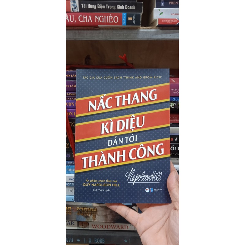 Nấc thang kỳ diệu dẫn tới thành công, napoleon hill 192605