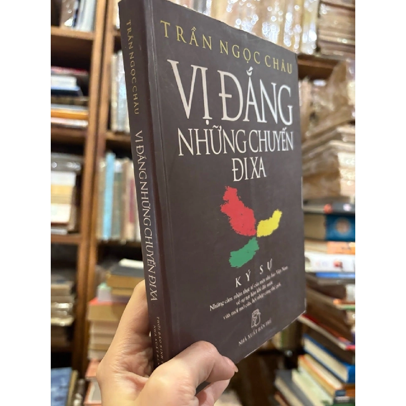 Vị đắng những chuyến đi xa - Trần Ngọc Châu 711504