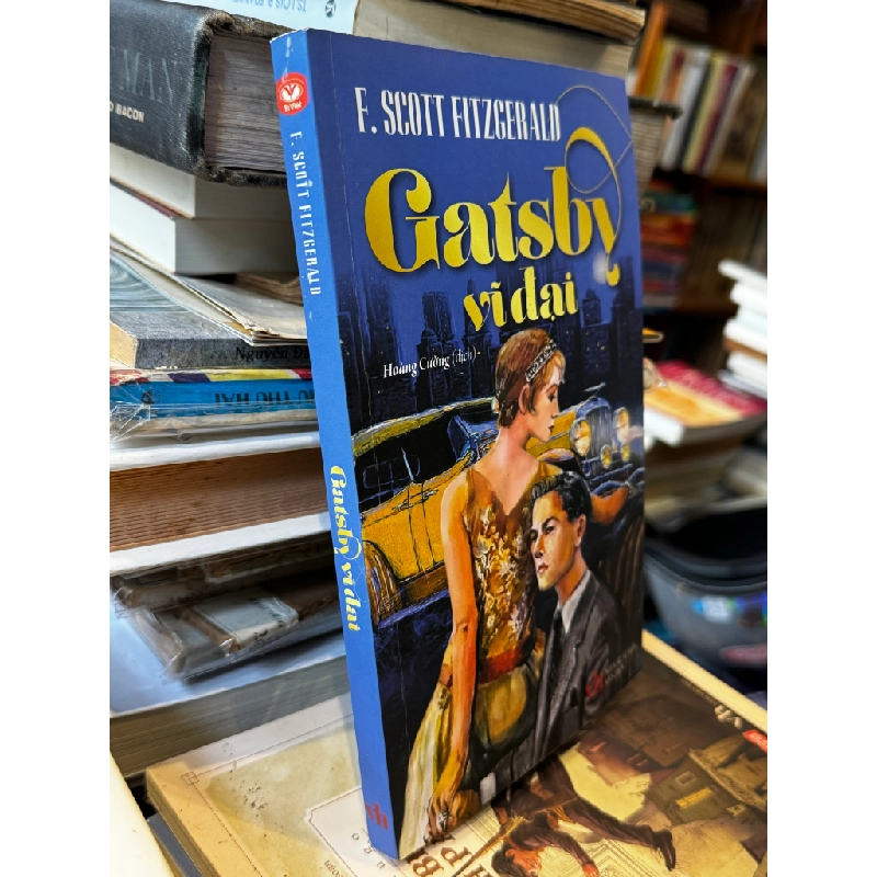 Gatsby vĩ đại - F. Scott Fitzgerald 122427