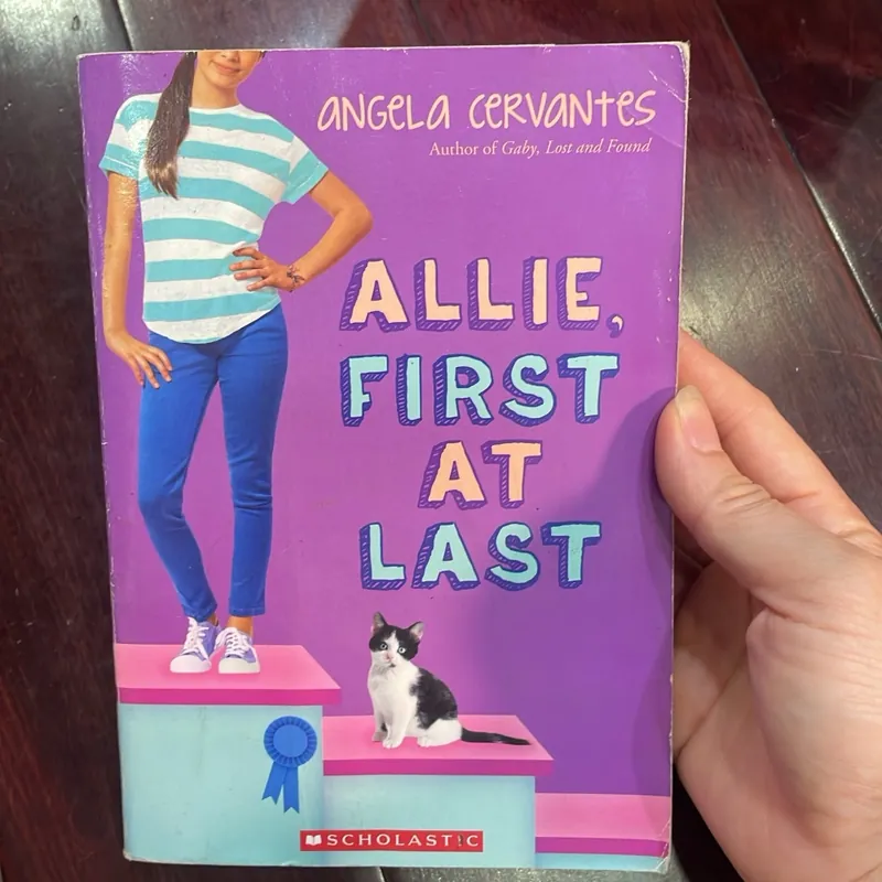 Allie, First at Last  A Heartwarming Middle Grade Novel About Finding Your Own ngoại văn 1054191