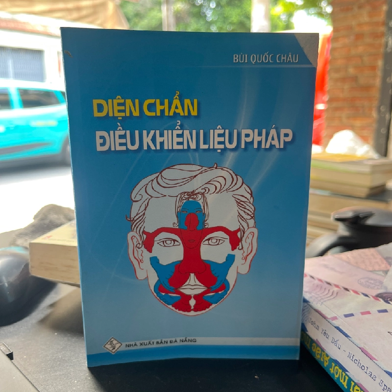 DIỆN CHẨN ĐIỀU KHIỂN LIỆU PHÁP DIỆN CHẨN DIỆN CHÂM - BÙI QUỐC CHÂU 165535