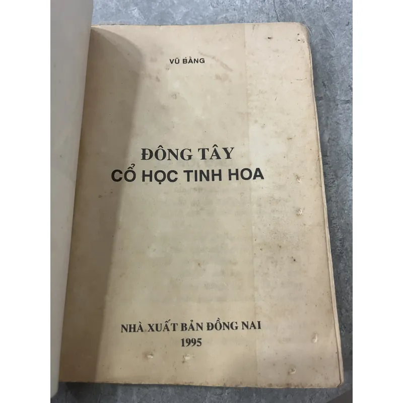 ĐÔNG TÂY CỔ HỌC TINH HOA - VŨ BẰNG 973412