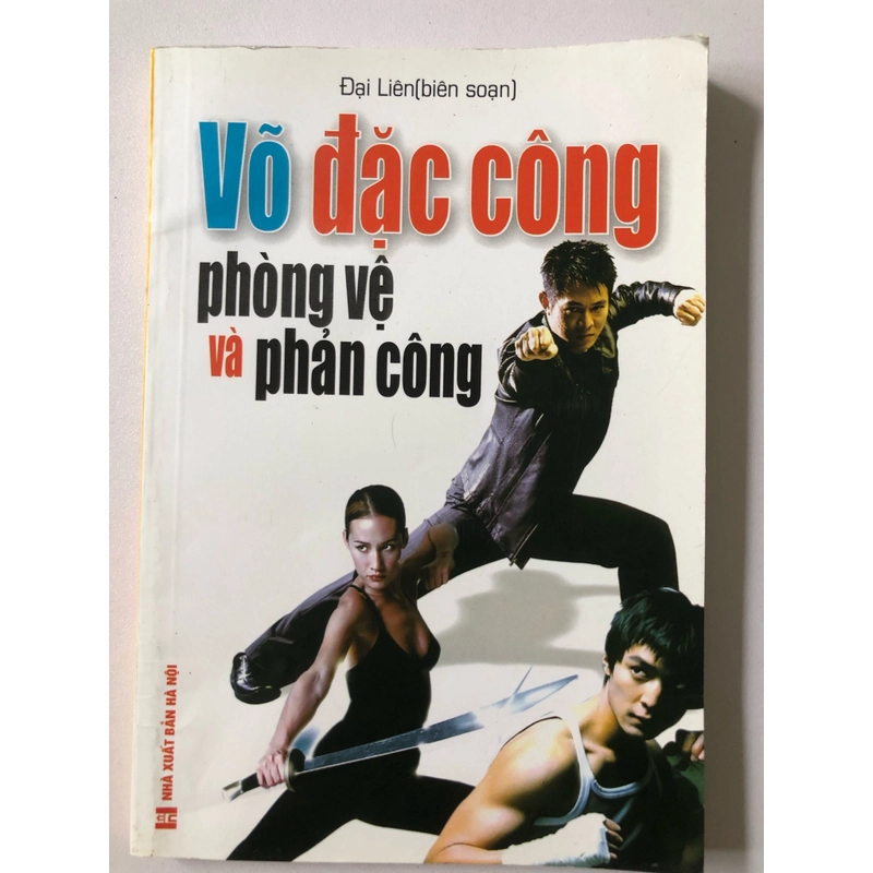VÕ ĐẶC CÔNG PHÒNG VỆ VÀ PHẢN CÔNG -158 TRANG, NXB: 2009 297699
