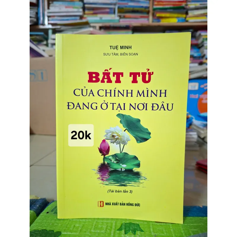 Bất tử của chính mình đang ở tại nơi đâu 966554