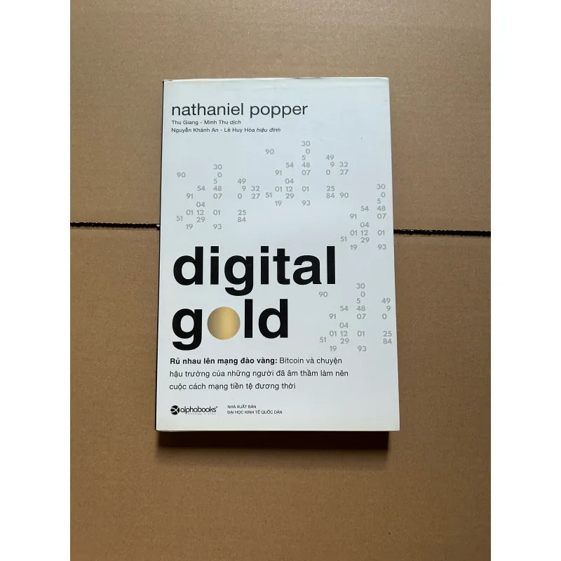 Digital gold - rủ nhau lên mạng đàu vàng: Bitcoin - Nathaniel Poppel 751988