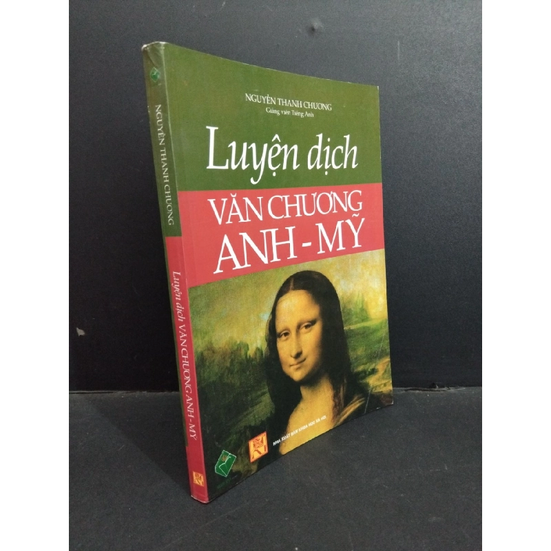 Luyện dịch văn chương Anh Mỹ mới 80% ố 2011 HCM2811 Nguyễn Thanh Chương GIÁO TRÌNH, CHUYÊN MÔN 918033