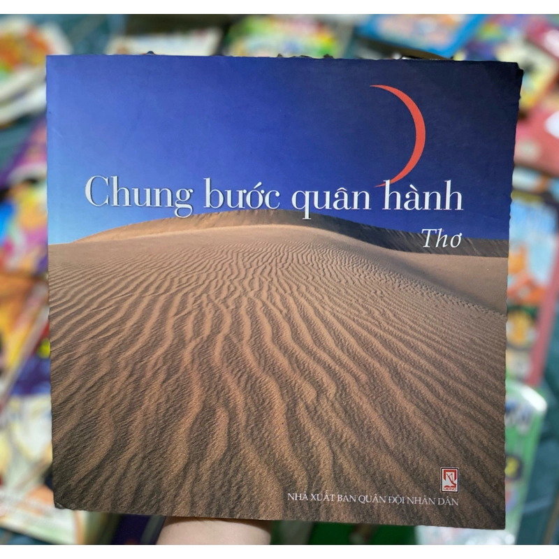 Chung Bước Quân Hành ( thơ )  385174