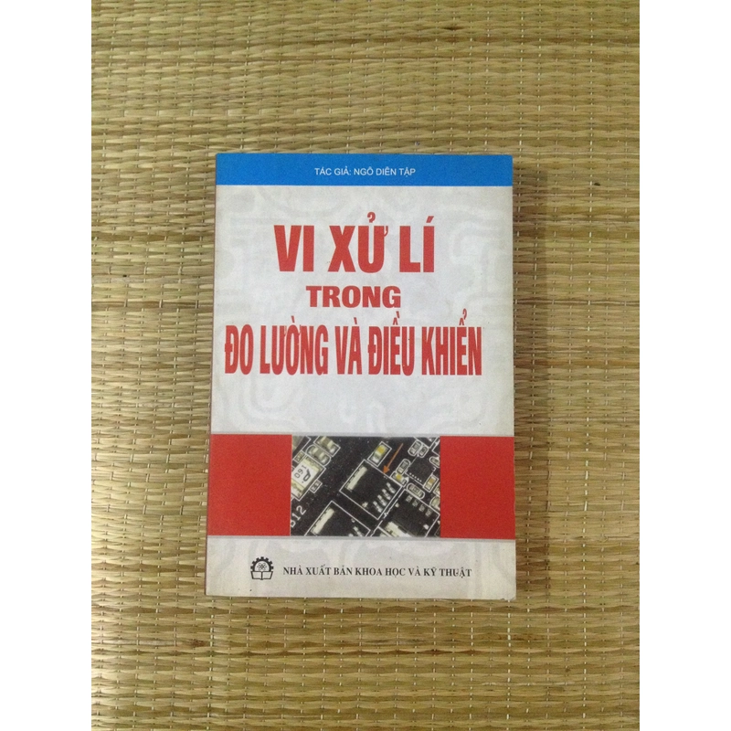 VI XỬ LÍ TRONG ĐO LƯỜNG VÀ ĐIỀU KHIỂN 460497