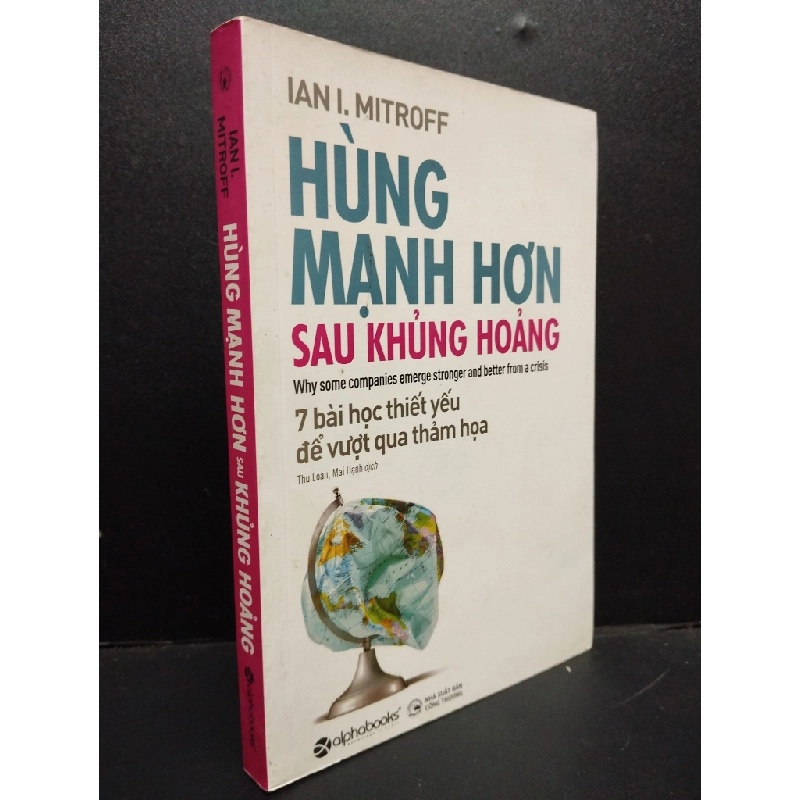 Hùng Mạnh Hơn Sau Khủng Hoảng mới 80% bẩn bìa 2020 HCM2105 Ian I. Mitroff SÁCH KỸ NĂNG 148396