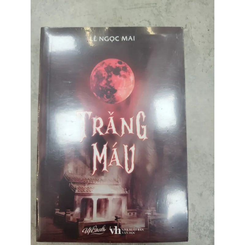 TRĂNG MÁU - LÊ NGỌC MAI 790423