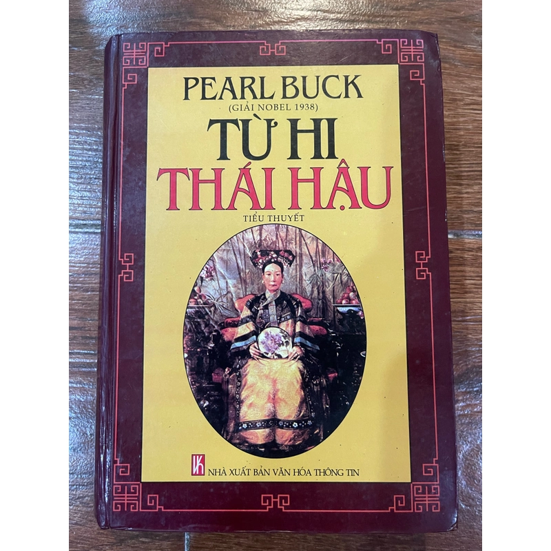 Từ Hi Thái Hậu - Pearl Buck  (k1) 518366