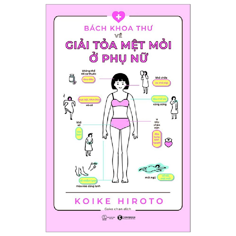 Bách khoa thư về giải tỏa mệt mỏi ở phụ nữ - Koike Hiroto 2023 New 100% HCM.PO Oreka-Blogmeo 28679