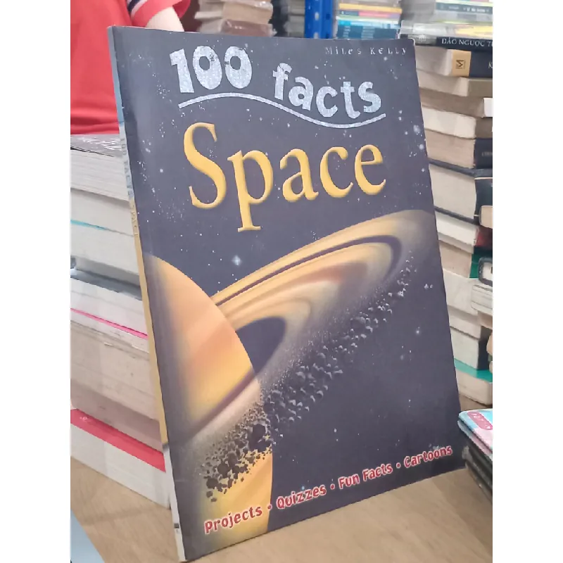 100 facts Space - Miles Kelly 697293