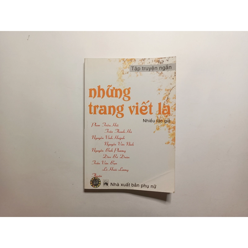 Những Trang Viết Lạ - 
Tập truyện ngắn  324907