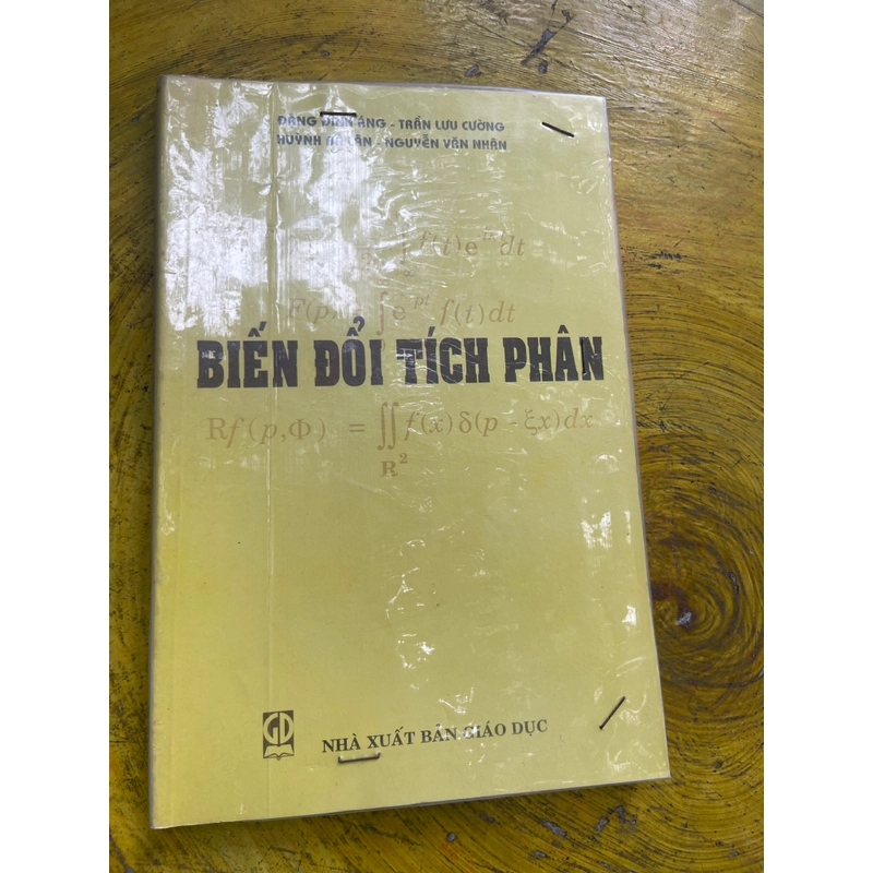 BIẾN ĐỔI TÍCH PHẤN- GS. ĐẶNG ĐÌNH ÁNG VÀ CÁC CỘNG SỰ 544146