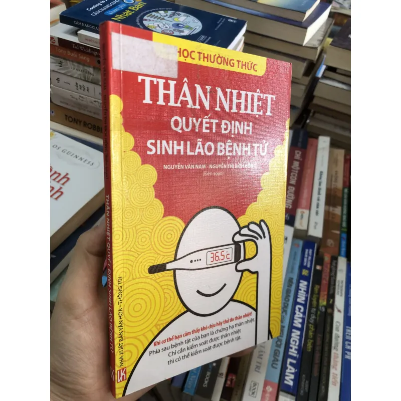 Thân nhiệt quyết định sinh lão bệnh tử - Nguyễn Vân Nam - Nguyễn Thị Bích Hồng 1038472