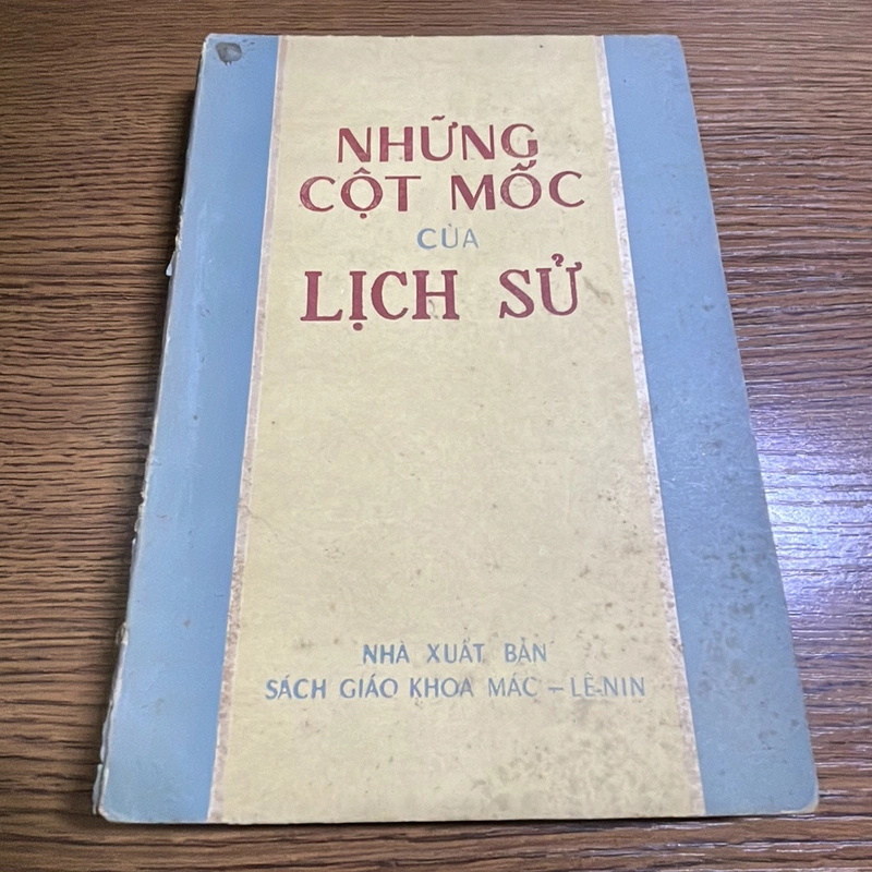Những cột mốc của lịch sử XB 1986 378399