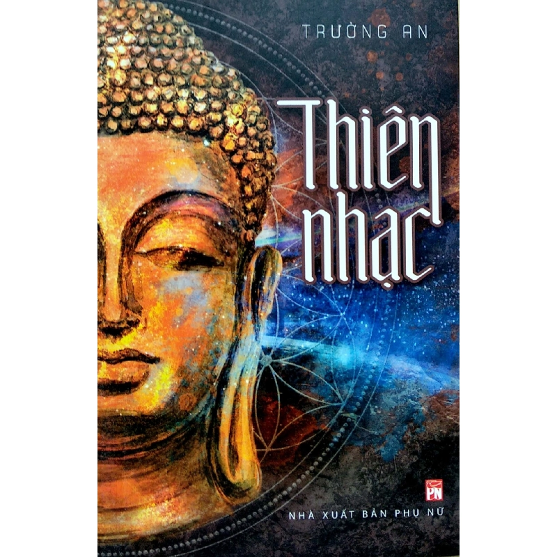 Thiên Nhạc - Trường An Sách văn học STB0302 908925