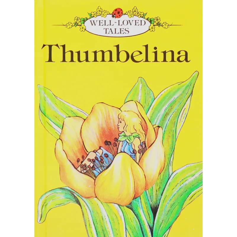 Thumbelina (Well-loved Tales) 785970
