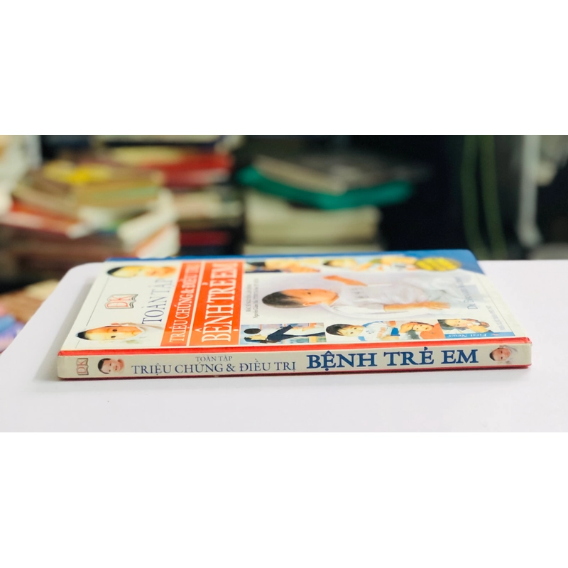 📘 TOÀN TẬP TRIỆU CHỨNG & ĐIỀU TRỊ BỆNH TRẺ EM – Dr. Bernard Valman 503110