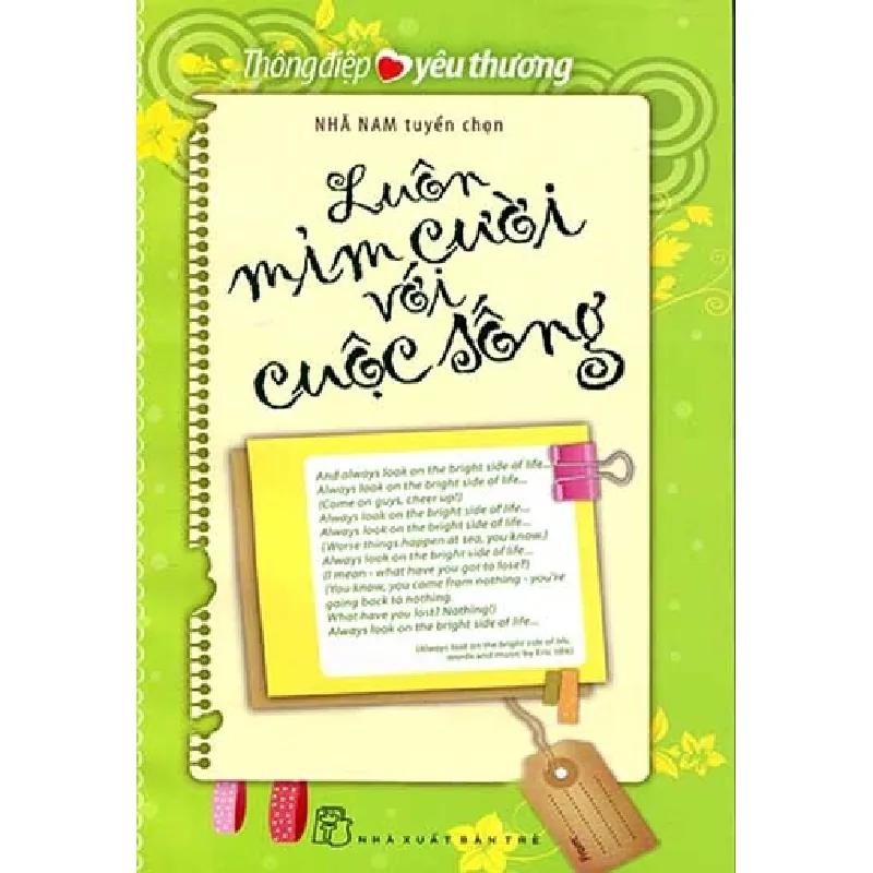 Thông Điệp Yêu Thương - Luôn Mỉm Cười Với Cuộc Sống - Nhã Nam tuyển chọn 692404