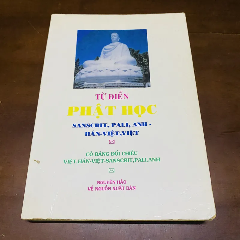 Từ điển Phật học Sanscrit, pali, anh, hán việt, việt  719115