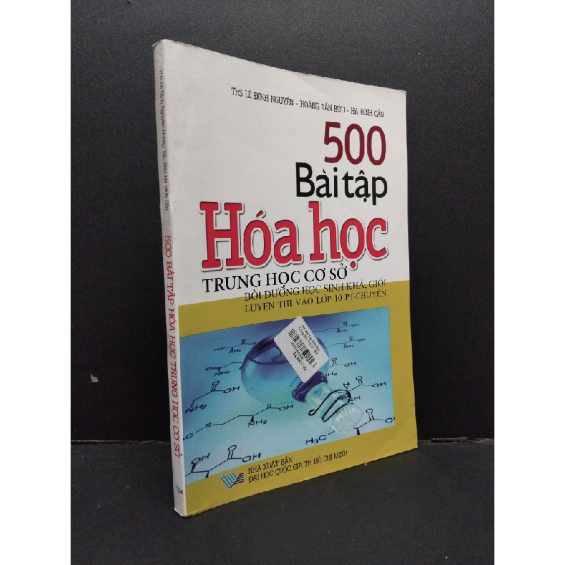 500 bài tập hóa học trung học cơ sở mới 90% bẩn nhẹ 2020 HCM2608 ThS Lê Đình Nguyên - Hoàng Tấn Bửu - Hà Đình Cẩn GIÁO TRÌNH, CHUYÊN MÔN 247017