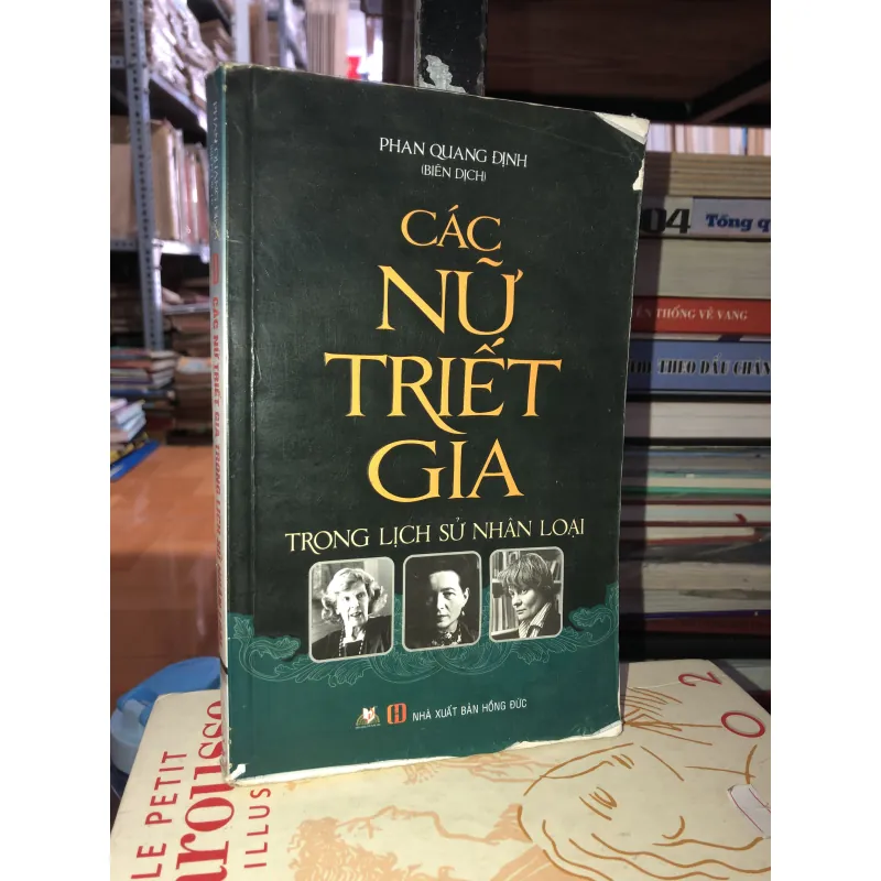 Các nữ triết gia trong lịch sử nhân loại - Phan Quang Định 778443