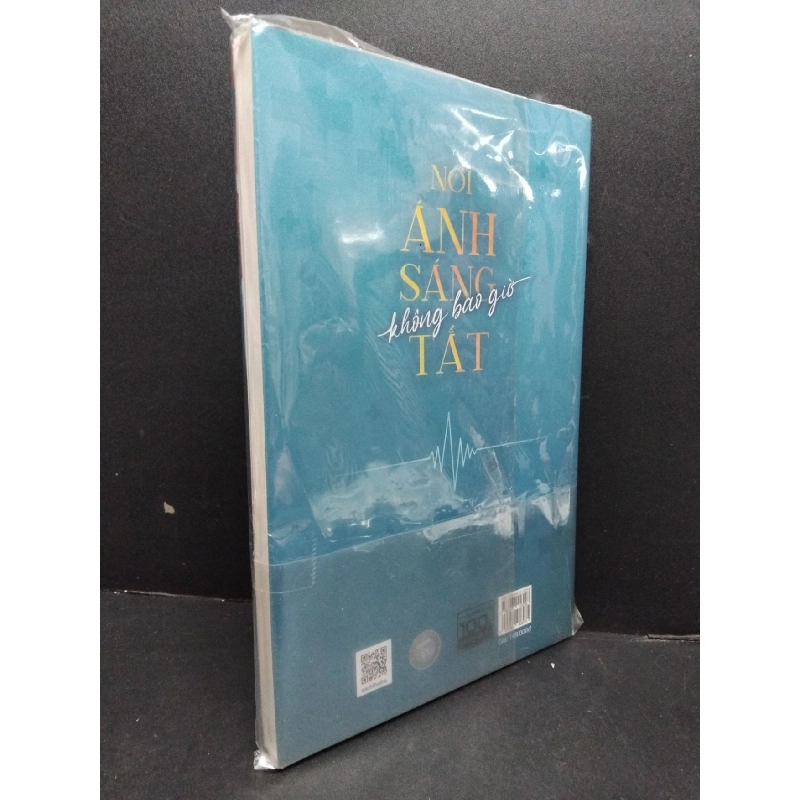 Nơi ánh sáng không bao giờ tắt mới 100% HCM1008 Bác sĩ Trần Quốc Khánh TÂM LÝ 916195